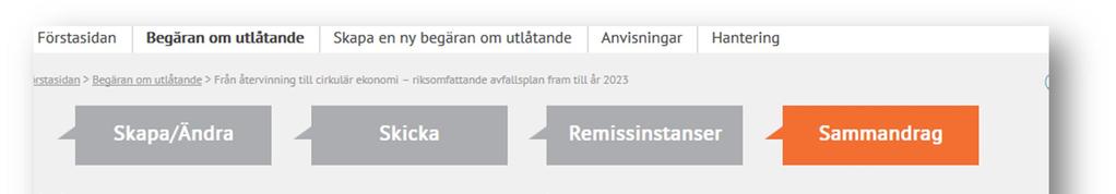 Utlåtanden som lämnats in på annat sätt än via tjänsten skrivs inte ut på rapporten. 13