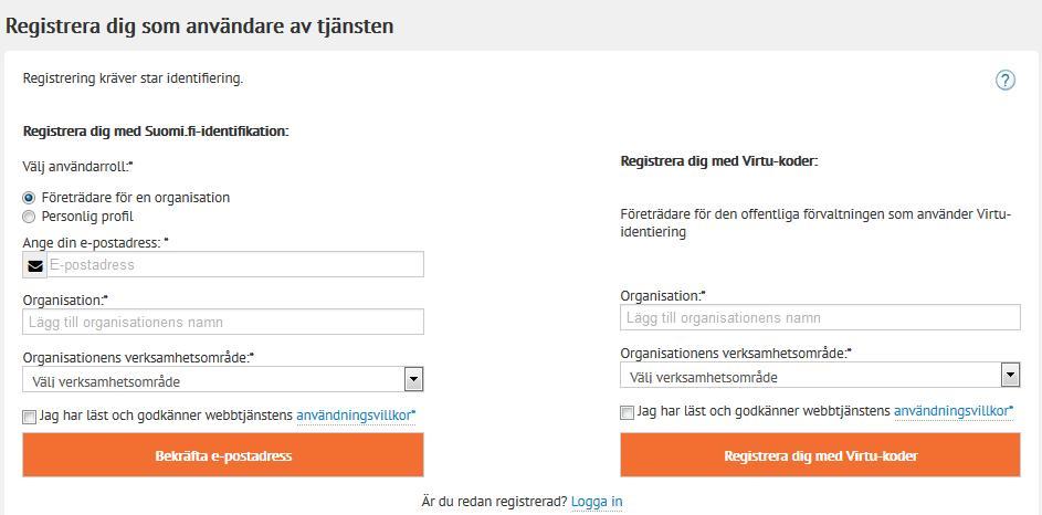 Lägg till din organisations namn i textfälten. Obs! Använd organisationens officiella namn och undvik förkortningar (t.ex. Arbets- och näringsministeriet, inte ANM).