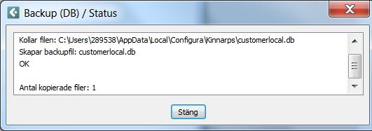 Klicka på: Skapa backup, fram kommer dialogen: (Original -> Kopia), klicka på OK om det är rätt. 5.