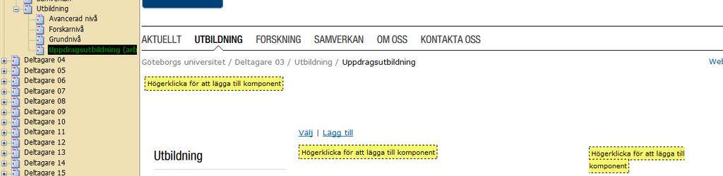 Steg 2: Skapa ett innehåll via strukturverktyget e) Klicka på länken Lägg till som finns i mittenkolumnen på den tomma sidan.