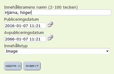 8B - Lägg till bildkomponent k) Högerklicka i det gula fältet, välj Lägg till komponent och klicka på Bild (högerkolumn) längst