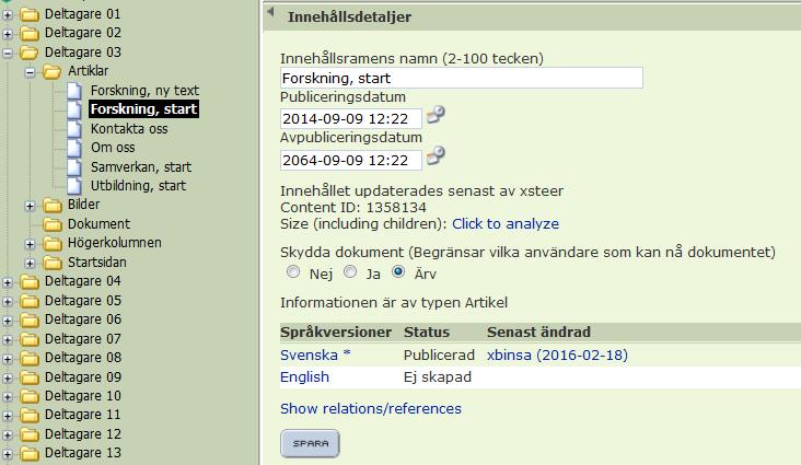 Verktygsknappar i Innehållsverktyget Det gröna Innehållsverktyget i InfoGlue är den plats där alla texter, bilder och dokument sparas.