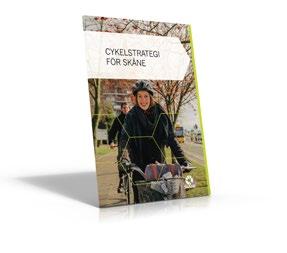 Det öppna Skåne 2030 Strategier för Det flerkärniga Skåne Strategier för ett hållbart transportsystem i Skåne 2050 Cykelstrategi för Skåne Mobilitetsplan för Skåne Strategier för den