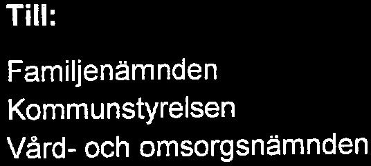 Kommunfullmäktige 2018-05-22 TOMELILLAKO^MUN "Famii enämnden 20^8-05- 2 2 Olarienr^ ^ou/^^ Granskning av