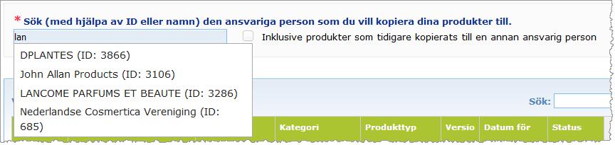 ID-nummer för ansvariga personer Varje ansvarig person tilldelas ett unikt systeminternt ID-nummer av CPNP.