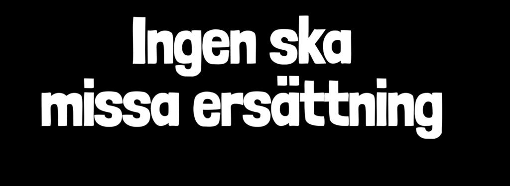 FÖRSÄKRINGAR FÖR ETT HÅLLBART ARBETSLIV Hela arbetslivets försäkringar Sjukdom Arbetsskada Föräldraledig Arbetsbrist Dödsfall Privatanställda arbetare X X X X X Privatanställda tjänstemän X Kommun