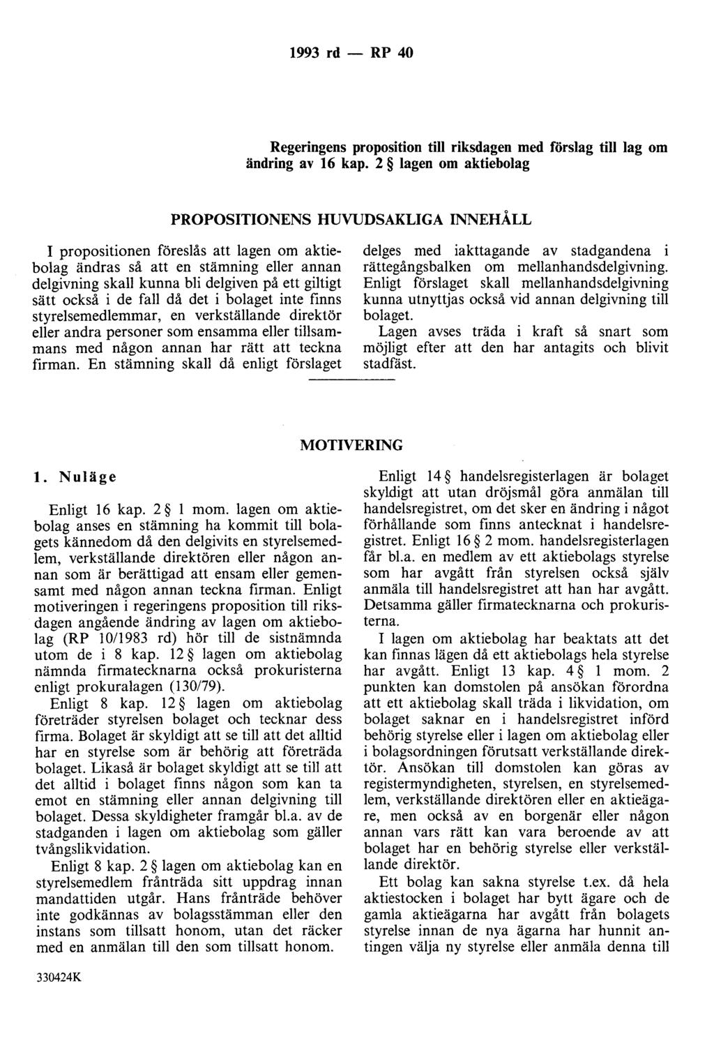 1993 rd - RP 40 Regeringens proposition till riksdagen med förslag till lag om ändring av 16 kap.