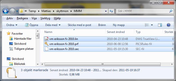 - Filerna till samma namn.