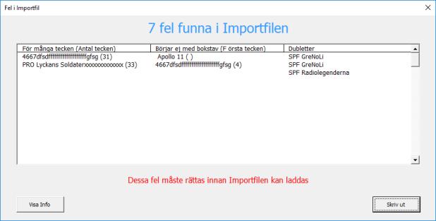 3.2 Manuell registrering 1. Registrera resterande anmälningar (Funktion: Registrera nytt Lag) 2. För varje nyregistrerat lagnamn görs samma kontroller som enligt punkt 3.1 3.