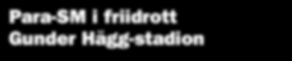 Para-SM i friidrott Gunder Hägg-stadion Gävle 11-13/8-2017 Precis bakom, den tidigare allsvenska, arenan gavlevallen så ligger Gunder Hägg-stadion som också har ett förflutet i residensstaden Gävle,