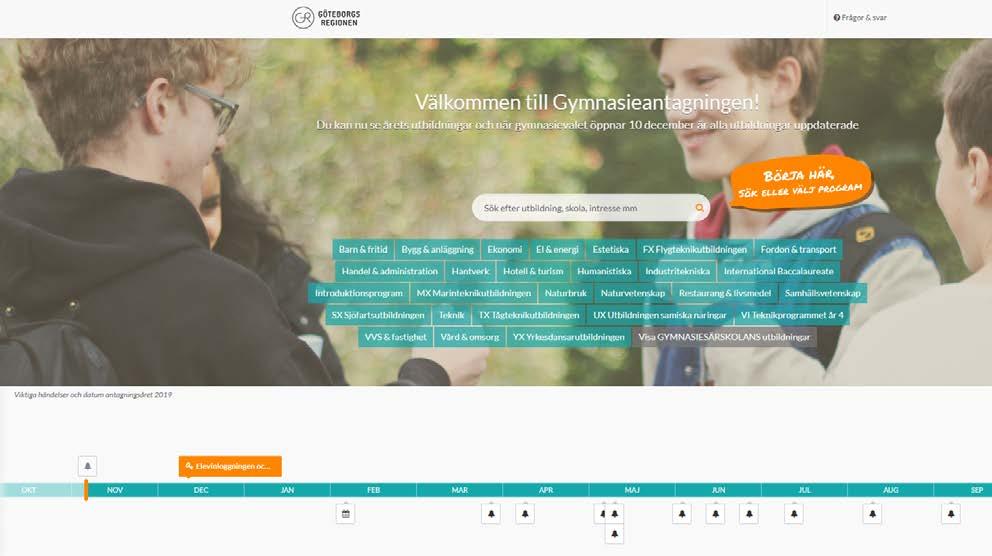 Alla elever i år 9 som är folkbokförda i och går i skola inom Göteborgsregionen får inloggningsuppgifter till webbplatsen för gymnasievalet hemskickat per post lagom till att gymnasievalet öppnar.