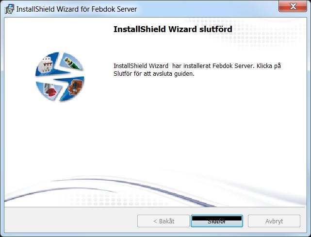 FEBDOK 2016-11-28 Sida 4/9 Klicka Slutför för att avsluta installationen.