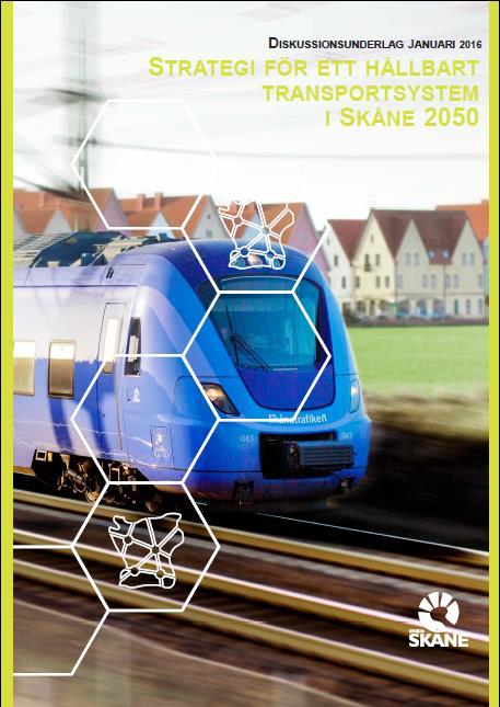 Strategi för ett hållbart transportsystem i Skåne 2050 Syftet är att synliggöra vilka strategiska satsningar på infrastrukturen som behövs för att Skåne ska utvecklas till en tillgänglig, stark