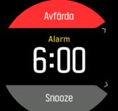 ringer på samma tid varje dag, oavsett veckodag 3. Ställ in timme och minuter och stäng inställningarna. När alarmet ringer kan du stänga av det eller välja snooze-funktionen.