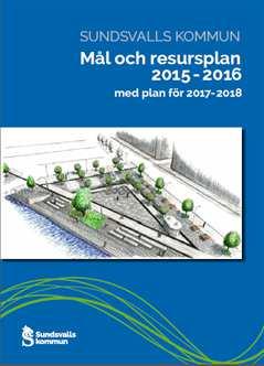 Förvaltningsberättelse Delårsrapport januari-april 2015 Prioriterade områden Kommunfullmäktige har i mål och resursplan (MRP) 2015-2016 med plan för 2017-2018 beslutat om mål inom tre prioriterade