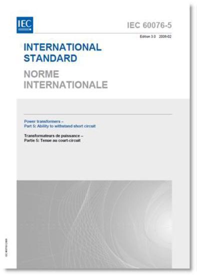 Cigré Guideline 528 - för bra specifikationer IEC 60076-5 (edit 3, 2006) Short circuit strength Så här står det i IEC Ability to withstand the dynamic effects of short circuit 1 Scope This part of