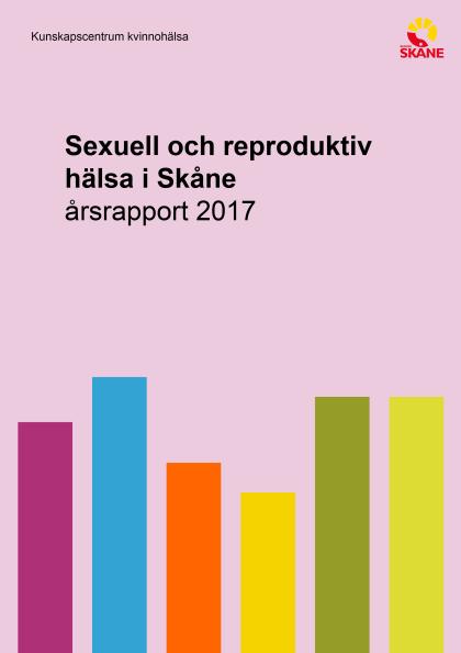 Ny årsrapport om den sexuella och reproduktiva hälsan i Skåne Kunskapscentrum kvinnohälsa har släppt ny årsrapport om den sexuella och reproduktiva hälsan utifrån det arbete som görs på Skånes