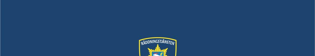Jämtlands räddningstjänstförbund 063-14 80 00, Fax 063-14 80 05 raddningstjanst@ostersund.se www.