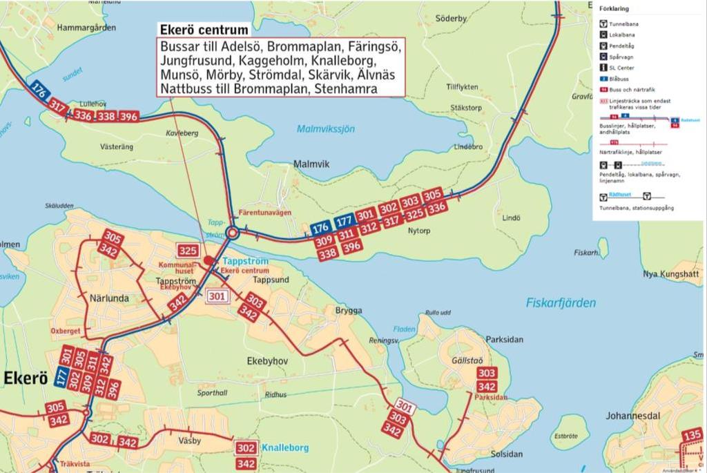 8 (35) Hållplats Busslinjer Tappström 176, 177, 301, 302, 303, 305, 309, 311, 312, 317, 325 och 396 Ekerö centrum 176, 301, 302, 303, 305, 309, 311, 312, 317 och 342 Centrumslingan 176 och 317