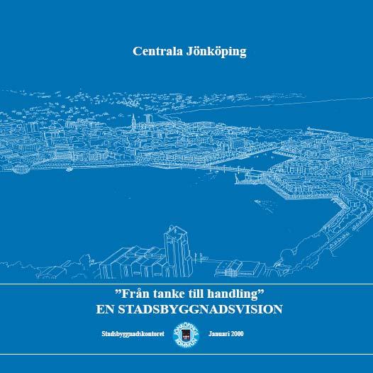 nade lösningar inte bara i de färdiga planerna utan även i de processer som leder fram till dem. 2.3 Exemplet Jönköping Visionsarbete kring storskalig stadsutveckling 2.3.1 På väg in i Stadsbyggnadsvision 2.