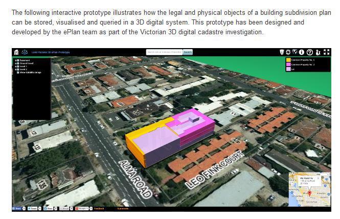 Prototyp för eplan Victoria, Australien. (https://www.spear.land.vic.gov.au/spear/pages/eplan/3d-digital-cadastre/landvictoria-3d-eplan-prototype.shtml, 2017-11-28). Mer information i bilaga 3.