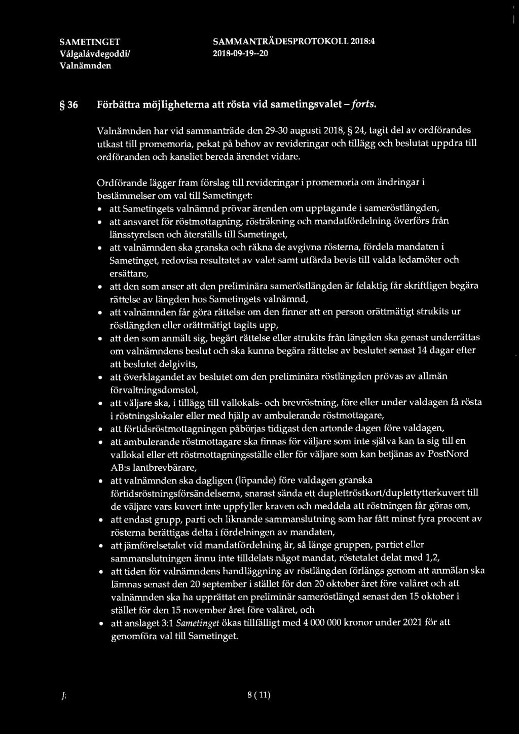 36 Förbättra möjligheterna rösta vid sametingsvalet-forts.
