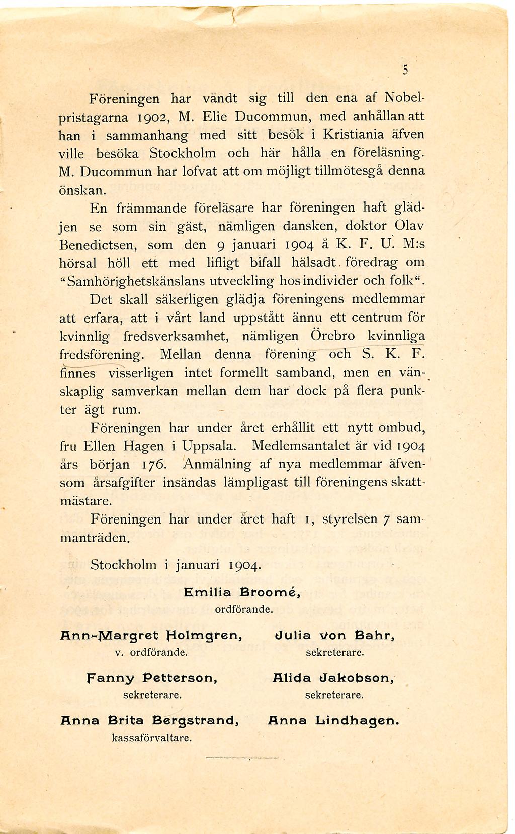 Föreningen har vändt sig till den ena af Nobelpristagarna 1902, M.