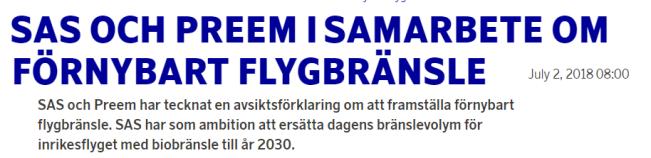 3. Vara ledande i hållbart tillverkade förnyelsebara bränslen Uttaget av biomassa i Sverige kan öka med 40-50 TWh de närmaste årtiondena Flyget både i Sverige och internationellt skulle med