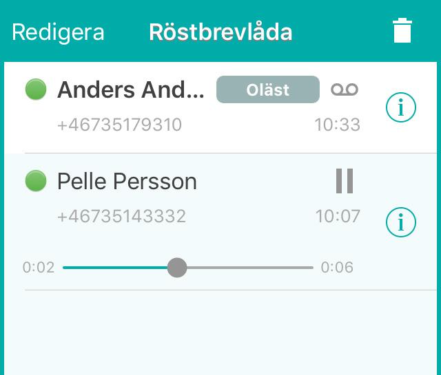 Tips: Om du vill lyssna ostört på meddelandet kan du använda ett headset.