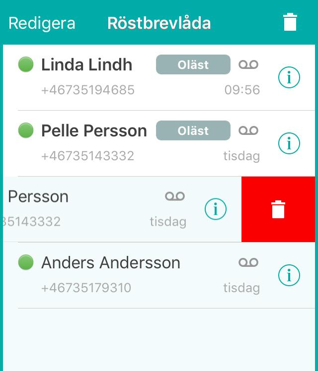 i appen och mobilen För att radera ett enstaka meddelande kan du även peka på