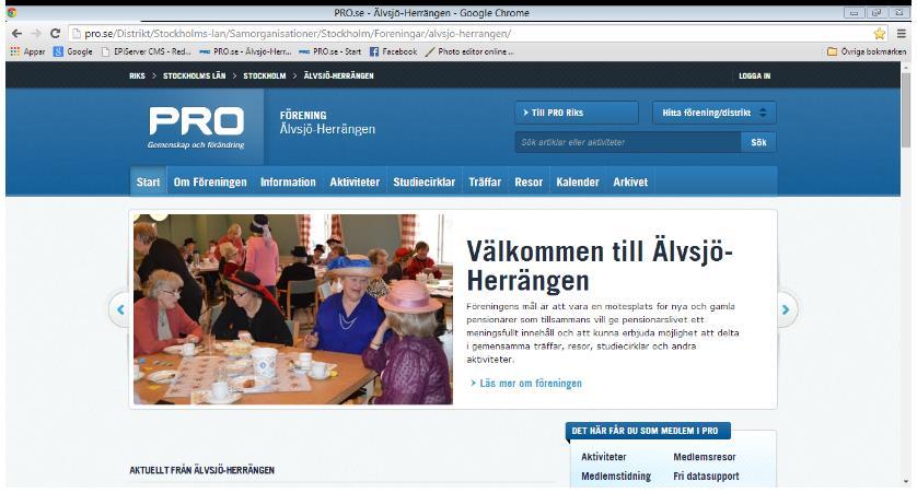 Vår webbplats pro.se/alvsjo-herrangen Idag konsumerar vi information, förutom i tryckt form, mer än någonsin telefon, läsplattan, datorn.