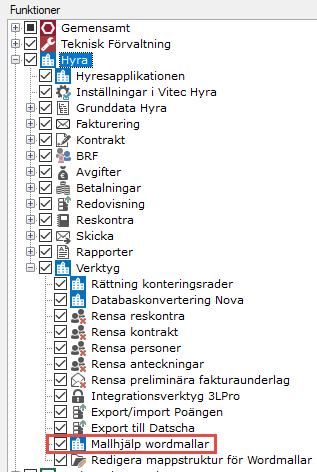 Nyhetsdokument Vitec Hyra - Version 1.64 april 2018 Mallhjälp Wordmallar Behörighet har lagts till för mallhjälpen för Wordmallar.