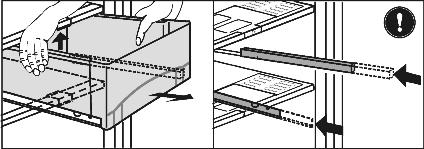 u Skjut tillbaka skenorna igen! Fig. 29 Fig. 30 u Drag ut skenorna. u Sätt lådan på skenorna och skjut in tills det hörs att den låses baktill. 5.9.11 Fuktighetsregleringsplatta Fig.