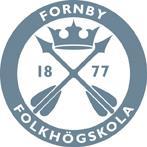 Fornby folkhögskola Tel: +46(0)243-239550 Fakturaadress Box 5016 www.fornby.