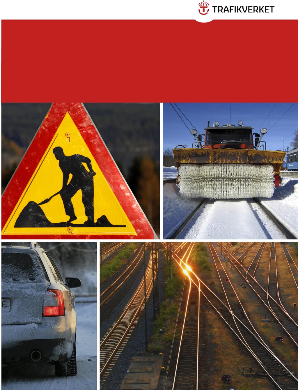Effektsamband för transportsystemet Fyrstegsprincipen Steg 2 Drift