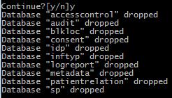 Om databaserna fanns sedan tidigare visas istället följande meddelande: Database "example_accesscontrol" dropped. Se utskriften i exempelbilden nedan.