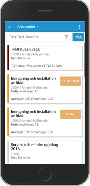 Arbetsorder Klicka på Arbetsorder för att se en lista över dina arbetsorder.