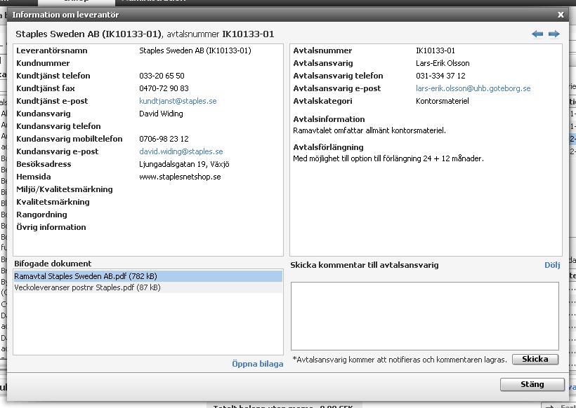 5 Avtal Vid inloggning på den egna användaren, dvs. din egen beställarinloggning, kommer du bara åt de avtal som det finns produkter beställningsbara i Proceedo.