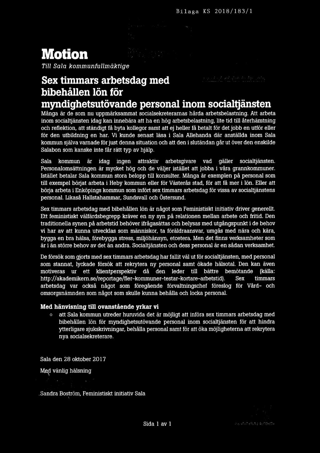 Bilaga KS 2018/183/1 lxiimiiiiii'friigi i:)i iv» "311 l ' l, Motion f'fäwlqlifj'låii, Till Sala kommunfullmäktige.