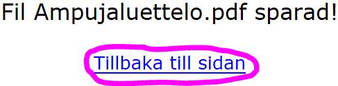 Gäller endast JL 8 ansökningar Bifoga vid