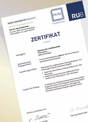 Tillbehör Fjärrstyrning, mottagare Endast hos Hörmann Hörmann BiSecur (BS) Det moderna fjärrsystemet för drivenheter Det dubbelriktade fjärrsystemet BiSecur står för en framtidsorienterad teknik för