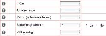 Detaljerad sökning I en detaljerad sökning bestämmer du i förväg i vilka variabler som sökningen ska ske.