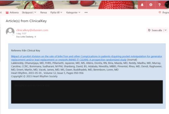 Så här ser meddelandet från ClinicalKey ut i mottagarens epost Eva-Lotte Daxberg has shared information tagged "Komplikationer" with you on ClinicalKey.