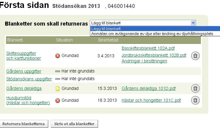 29 4.5 Husdjurstöd Hästar och Hongetter (101C) Ansökan om nationella husdjurstödet för hästar och hongetter (blankett 101C) kan fyllas i elektroniskt.