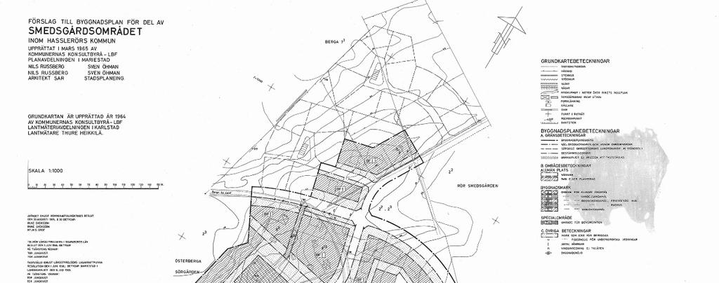 Smedgårdsområdet (B24) Byggnadsplan för Smedgårdsområdet är fastställd 1965. Allmän platsmark i planen är park, plantering och vägmark.