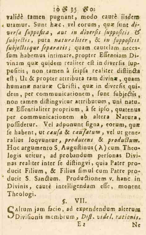 ;6-ge 35 #o; yalidé tamen pugnant, moda csute äis<!er» utamur. Sunt h*c, vel eorum, qua: snnt di* Vtrfa ftjppcfita, aut in tliverfts fttppofitis ö* /«ö/>c?