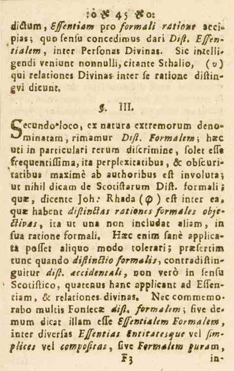 löst 4; So: diclum, k/s»t»a»7» pro formali ratiout aecl» pias; quofenfu concedimus däri Dift. F/e». //a/e«, inter Perfonas Divinas.