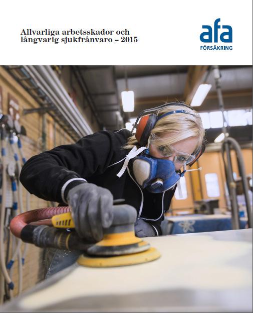 EXPONERING AFA Vibrationsskador är idag den vanligaste arbetssjukdomen bland AFA försäkrade (2017).