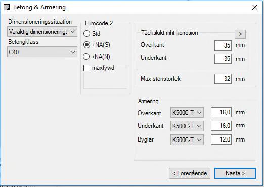 caeec201 Armering Tvärsnitt Sidan 6(14) 3.2.1 Betong & Armering När guiden startas visas en ny dialogruta (Figur 3)där indata för Betong & Armering anges (dessa instruktioner gäller även då indata matas in manuellt).