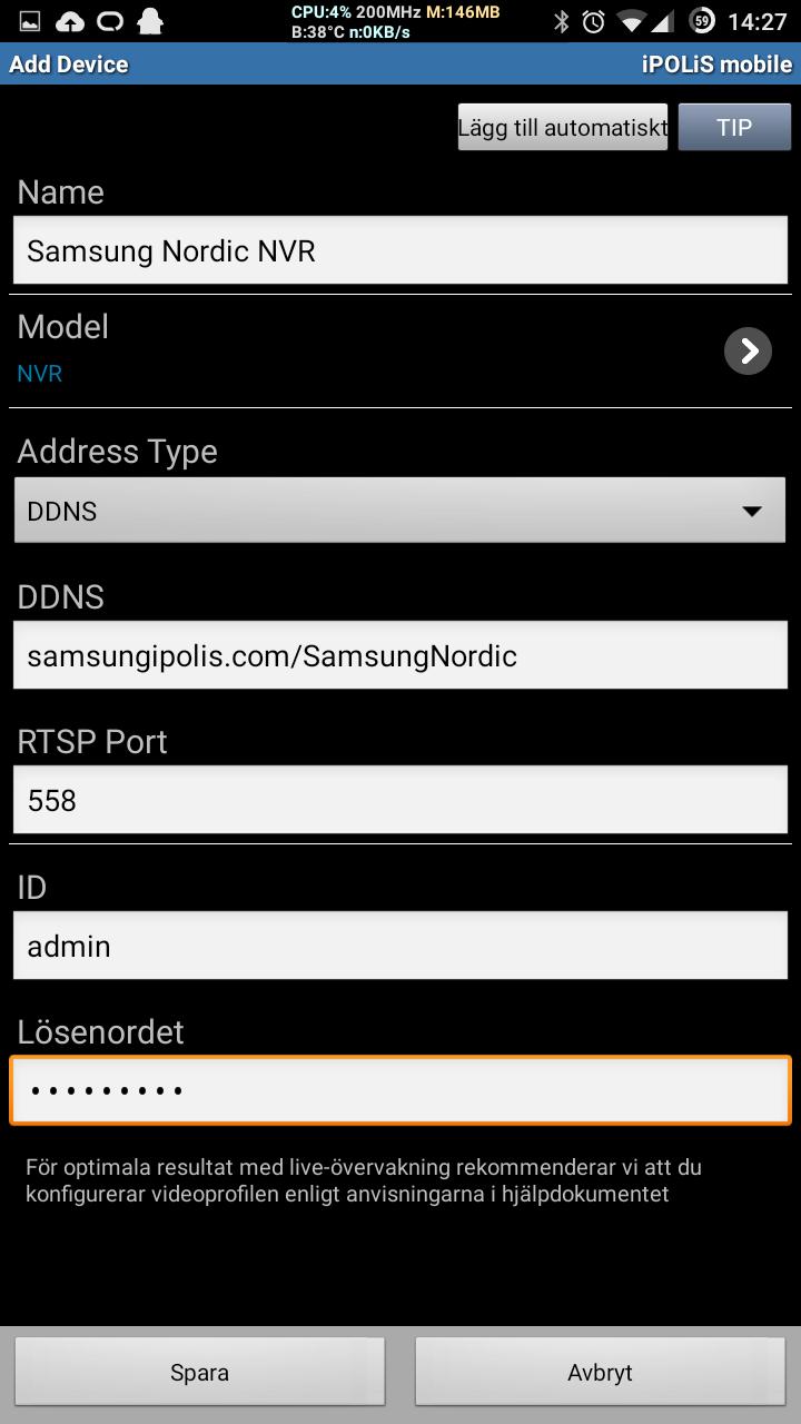 RTSP port är den sista porten i NVR ens portinställning, om du inte ändrat den så är standard 558.